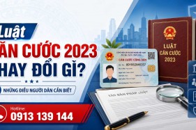 Luật Căn cước 2023 thay đổi gì? Những điều người dân cần biết