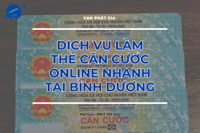 Làm Thẻ Căn Cước Online Nhanh Bình Dương
