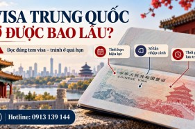 Cách Đọc Visa Trung Quốc Thời Gian Lưu Trú