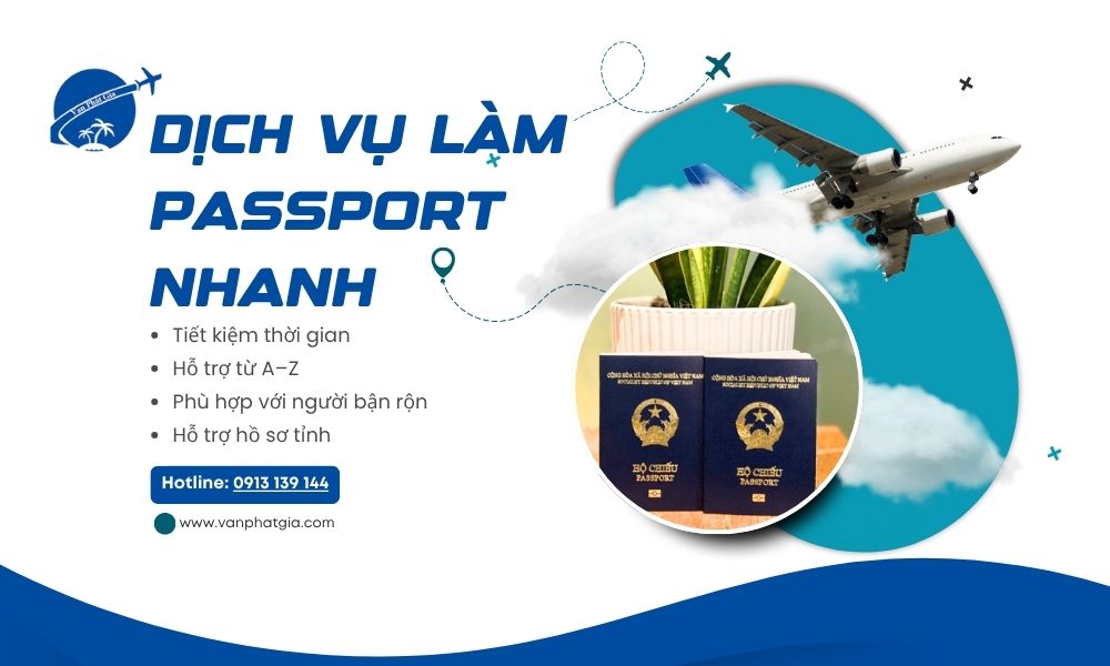  Quy trình làm hộ chiếu gấp tại Vạn Phát Gia