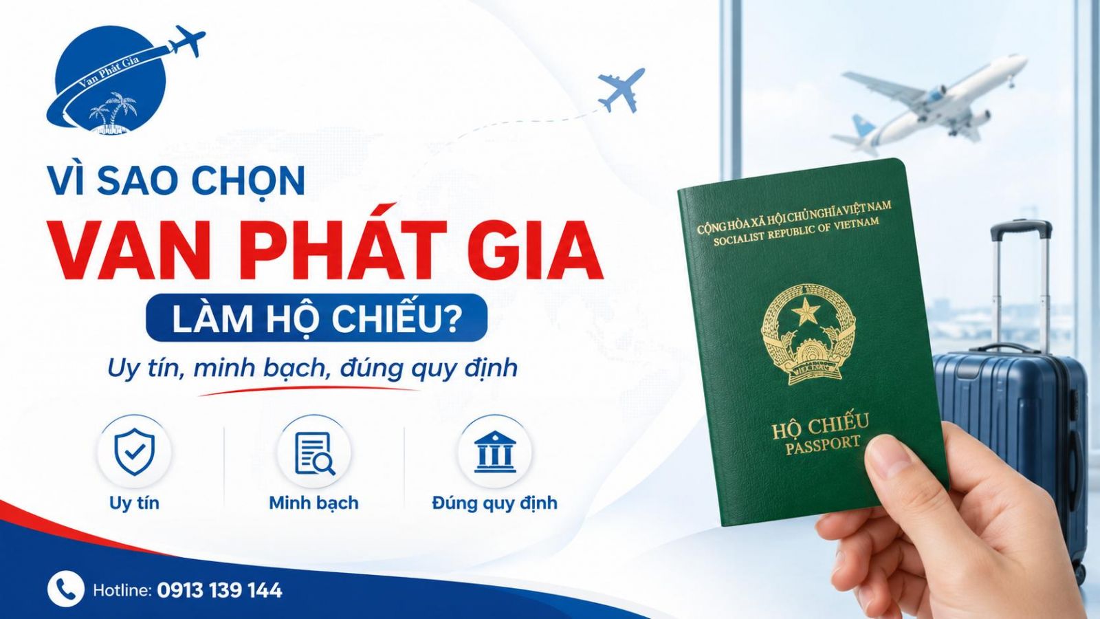 Vì sao chọn Vạn Phát Gia làm hộ chiếu